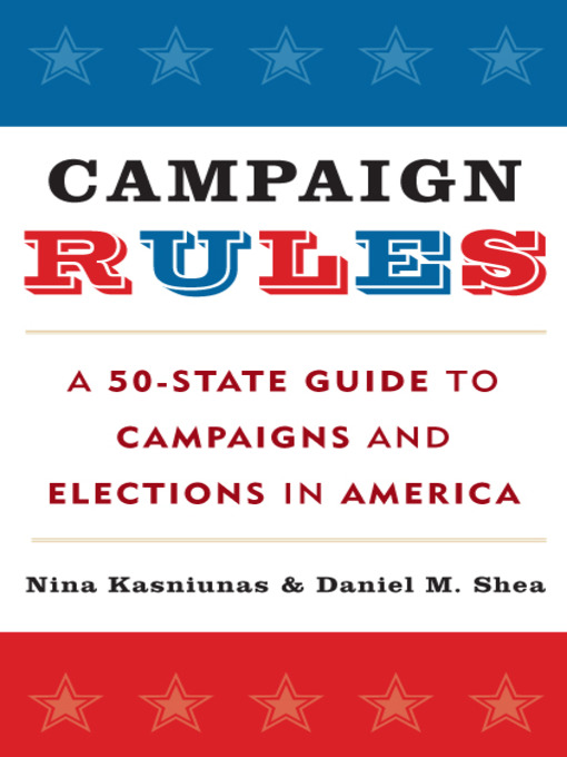 Title details for Campaign Rules by Nina Kasniunas - Available